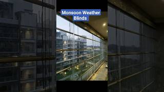 Monsoon Weather Blinds ⛈️ #viral #shorts