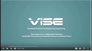 Vanderbilt Institute for Surgery and Engineering