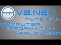 VB.NET Tutorial - Computer Information Application (1 of 3)