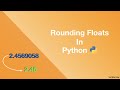 How To Round Floats In Python