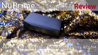 NuPrime Omnia Stream Mini DAC Review: An Ultra Compact Network Music Streamer #Audio #Audiophile