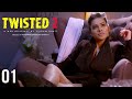 Twisted 2 | Episode 1 | 'Here We Go Again' | A Web Original By Vikram Bhatt