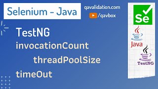TestNG - invocationCount | threadPoolSize | timeOut