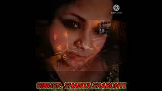 SINGER. SHANTA SRABONTI. SONG. PURCHE.ALBUM. NISHUTI RAATE. VIDEO MADE BY.SHANTA SRABONTI.