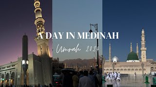 Umrah 2024: A Day in Medinah | Aye \u0026 Nou