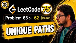 63. Leetcode 75 Blind | 62. Unique Paths | 2D Dynamic Programming | Recursion | Python