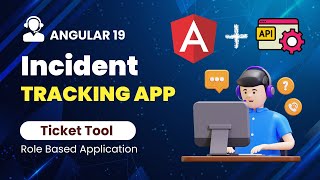 Incident Tracing App Angular 19 | Ticketing Tool | Angular 19 project