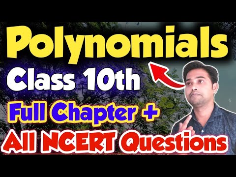 Polynomials Class 10 Full Chapter | Maths Class 10th Polynomials | All ...