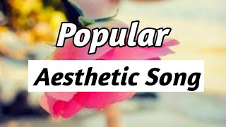 Aesthetic Song 2020 for YouTube, Tiktok & Instagram// use song in video background