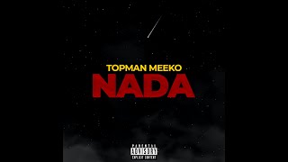 Topman Meeko - NADA