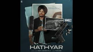 Hathyar (From "Sikander 2") Sidhu moose wala
