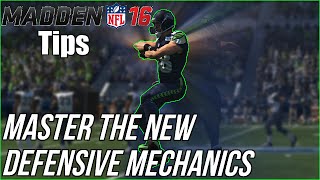 Madden 16 Tips | Master The New Defensive Mechanics!