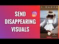 How To Send Disappearing Photos And Videos On Instagram