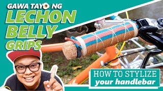 HOW TO WRAP YOUR GRIPS: Lechon Belly Style