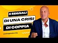 5 segnali per capire se la coppia è in crisi