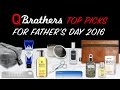 Q Brothers' Top Picks For Fathers Day 2016