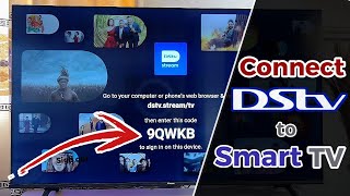 How to Connect DStv to TV: Setup \u0026 Watch DStv Stream on Smart TV