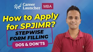 How to fill SPJIMR Form | SPJIMR Forms Out | SPJIMR form filling Process