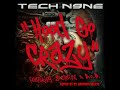 Tech N9ne - Hood Go Crazy ft. B.o.B., 2 Chainz (Remix 2023)