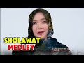 LAGU  SHOLAWAT PENYEJUK HATI | SHOLAWAT|  MEDLEY