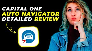 Capital One Auto Navigator Review 2025 – Is It the Best Way to Finance a Car?