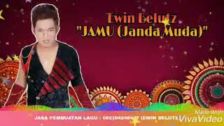 JAMU (JANDA MUDA) - EWIN BELUTZ