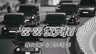 22 22 - Sidhu Moose Wala | Perfectly ( Slowed & Reverb) Song #sidhumoosewala #slowedreverb #Legend