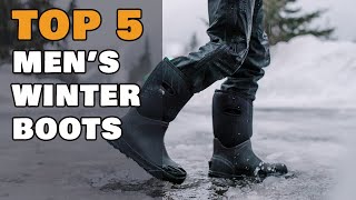 Top 5 Men's Winter Boots for 2023