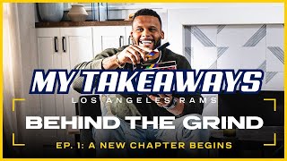 My Takeaways from Rams Behind The Grind Episode 1