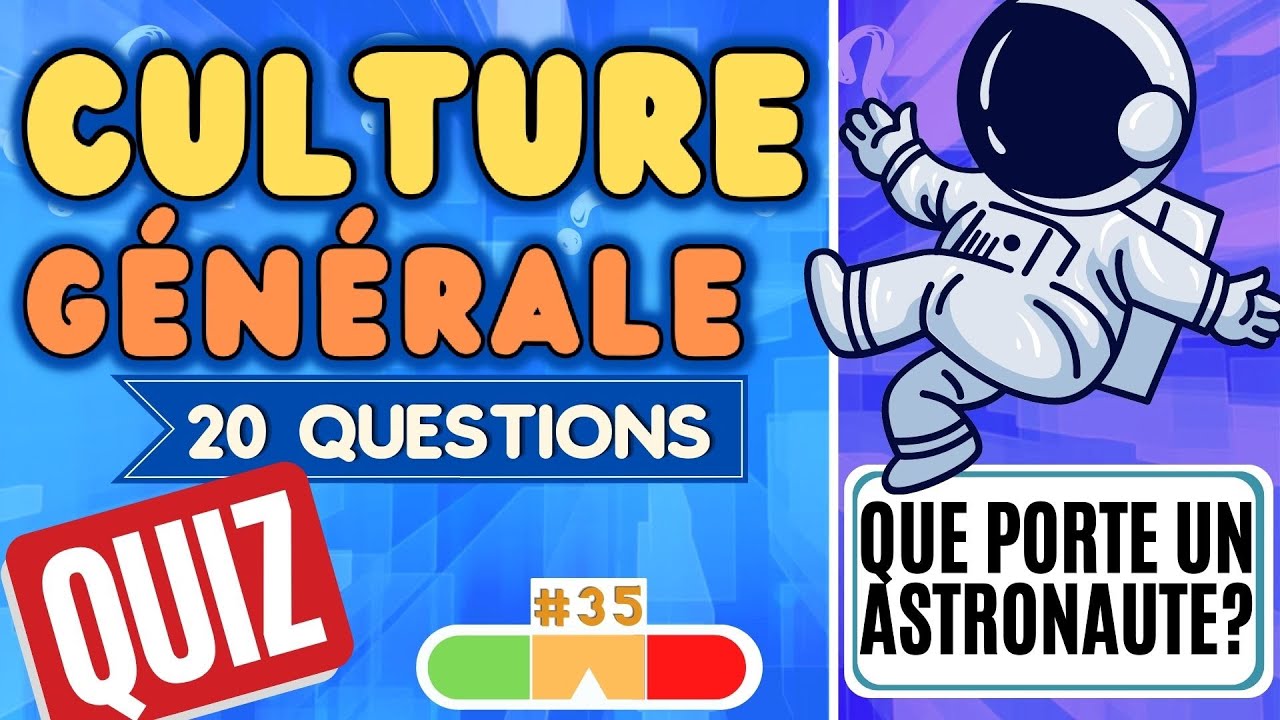 QUIZ Culture Générale #35 - 20 Questions (Niveau Intermédiaire) - YouTube