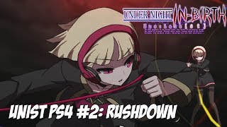 UNIST PS4 #2: Rushdown[UNIST PS4]