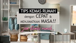 Tips Kemas Rumah Dengan Cepat dan Menjimatkan Masa | Jom Kemas Rumah 🏠