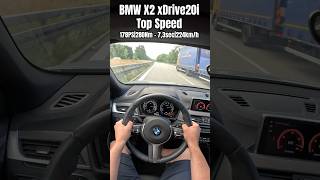 BMW X2 xDrive20i | Top Speed Drive | #bmw #topspeed #acceleration