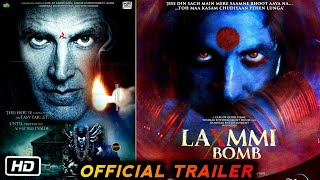 Laxmmi Bomb Trailer | Akshay Kumar, Laxmmi Bomb 2020 | Laxmi Bomb Updated