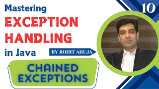 Chained Exceptions in Java with Example