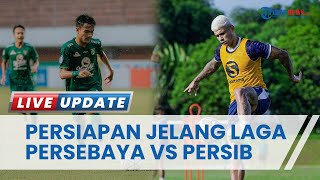 Jelang Laga Persebaya VS Persib di Stadion Jatidiri Semarang, 2 Tim Optimis Telah Siapkan Strategi