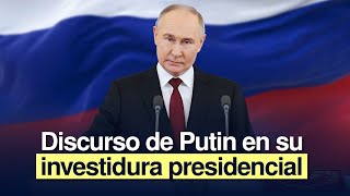 Discurso de Putin en su investidura presidencial