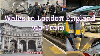 Wales to London England via Train || April 2022 || Day Trip only #travel