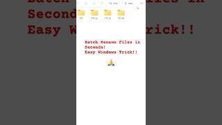 Rename Multiple Files in Seconds! ⚡ Quick \u0026 Easy Windows Hack 🚀 #windowstips #windowstutorials