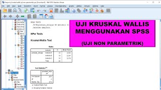 Uji Kruskal Wallis Menggunakan SPSS (Uji Non Parametrik)