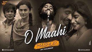 O Maahi Mashup | Jay Guldekar | Arijit Singh | Tum Tak | Mera Yaara |