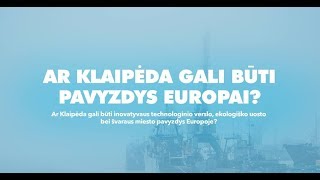 DISKUSIJA: AR Kaipėda gali būti Pavyzdys Europai ?