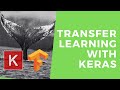 Transfer Learning with Keras & TensorFlow