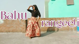 Bahu rangeeli / Ruchika Jangid /New haryanvi song /Dance cover by Babykashyap