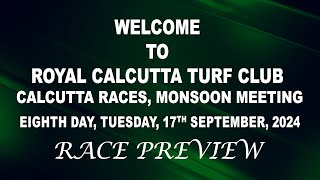 Calcutta Race Preview of 17th  September 2024