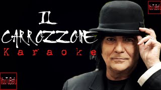 IL CARROZZONE (KARAOKE)