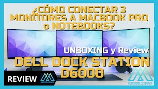 DELL UNIVERSAL DOCK D6000 | [CONECTA 3 Monitores a MacBook Pro]