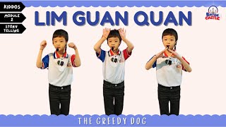 Lim Guan Quan I Kiddos Storytelling l Module 2 Performance