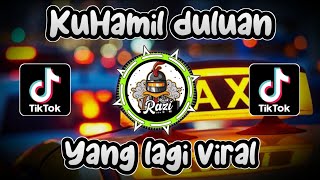 DJ KU HAMIL DULUAN SUDAH 3 BULAN | DJ YANG LAGI VIRAL DI TIKTOK 2022 | FYP TIKTOK