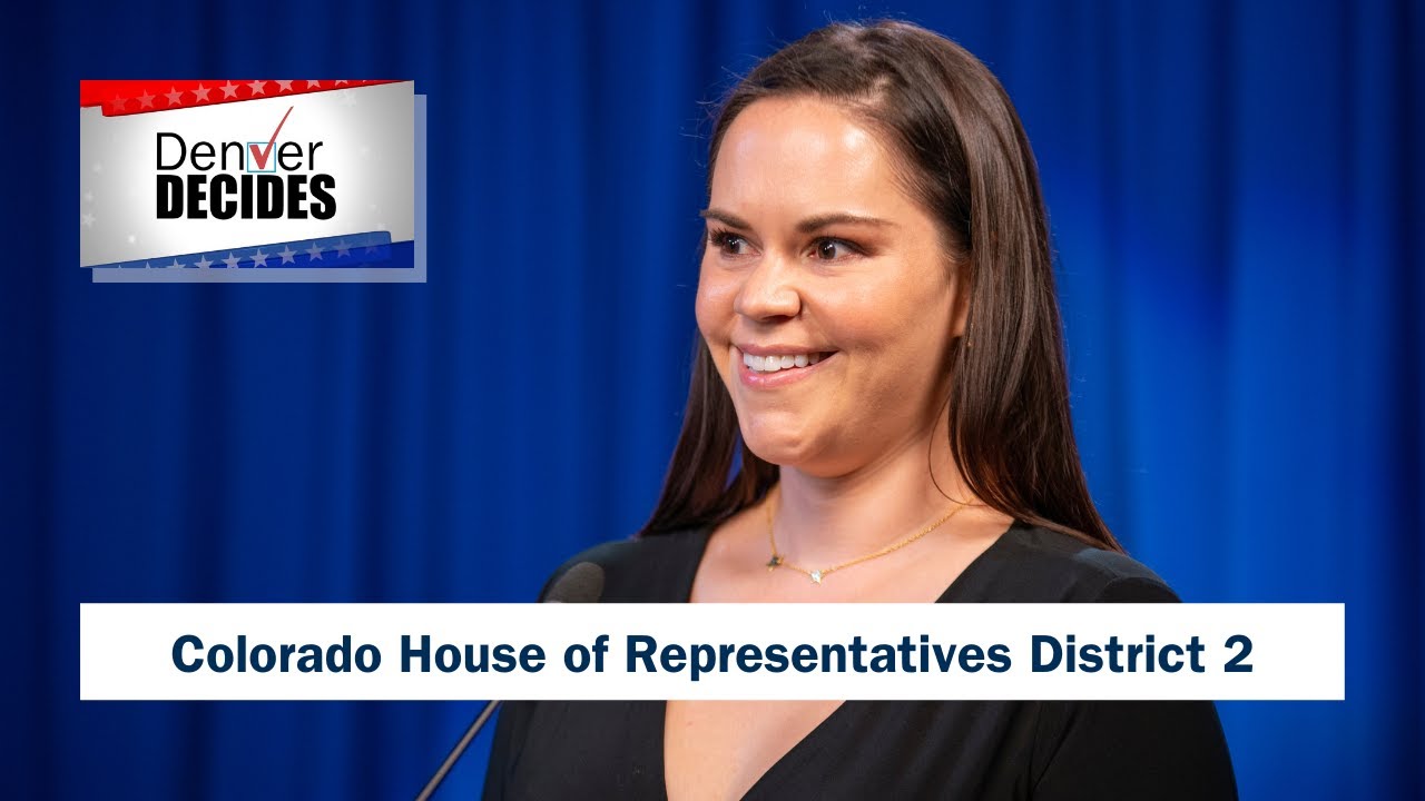 Denver Decides: Colorado House Of Representatives District 2 Candidate ...